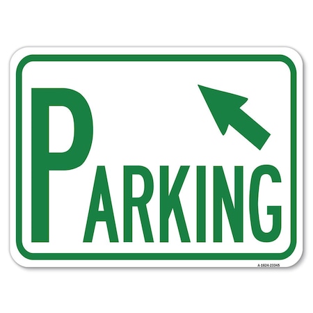 Parking With Arrow Pointing To Top Left Heavy-Gauge Aluminum Rust Proof Parking Sign